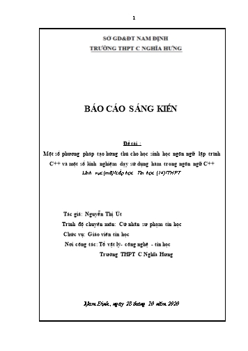 Sáng kiến kinh nghiệm Một số phương pháp tạo hứng thú cho học sinh học ngôn ngữ lập trình C++ và một số kinh nghiệm dạy sử dụng hàm trong ngôn ngữ C++