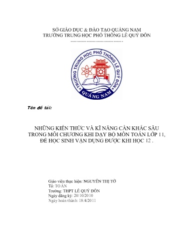 Sáng kiến kinh nghiệm Những kiến thức và kĩ năng cần khắc sâu trong mỗi chương khi dạy toán 11, để học sinh vận dụng được khi học 12