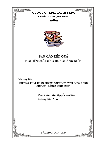 Sáng kiến kinh nghiệm Phương pháp huấn luyện đội tuyển thể dục thể thao môn bóng chuyền 6-6 học sinh THPT