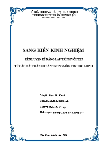 Sáng kiến kinh nghiệm Rèn luyện kĩ năng lập trình với tệp từ các bài toán cơ bản trong môn Tin học lớp 11