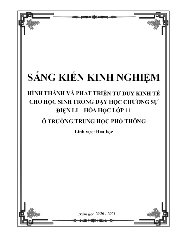 Sáng kiến kinh nghiệm Sáng kiến kinh nghiệm Hình thành và phát triển tư duy kinh tế cho học sinh trong dạy học chương Sự điện li lớp 11 ở trường trung học phổ thông