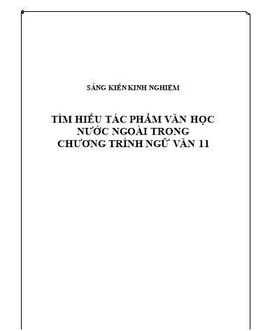 Sáng kiến kinh nghiệm Tìm hiểu tác phẩm văn học nước ngoài trong chương trình Ngữ văn 11