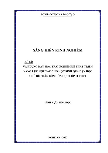 Sáng kiến kinh nghiệm Vận dụng dạy học trải nghiệm để phát triển năng lực hợp tác cho học sinh qua dạy học chủ đề Phân bón hóa học lớp 11 THPT