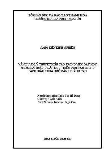 Sáng kiến kinh nghiệm Vận dụng lý thuyết kiến tạo trong việc dạy học nhóm bài hướng dẫn đọc – hiểu văn bản trong sách giáo khoa Ngữ văn 11 nâng cao