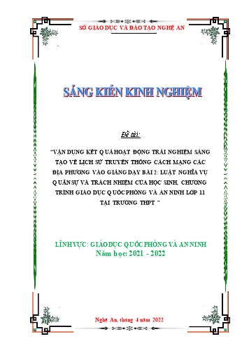 SKKN Vận dụng kết quả hoạt động trải nghiệm sáng tạo về lịch sử truyền thống cách mạng các địa phương vào giảng dạy Bài 2 “Luật nghĩa vụ quân sự và trách nhiệm của học sinh” môn Quốc phòng và An ninh lớp 11